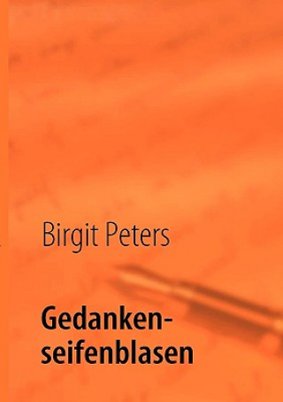 Kniha Gedankenseifenblasen Birgit Peters