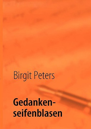 Könyv Gedankenseifenblasen Birgit Peters