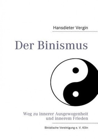 Kniha Binismus Hansdieter Vergin