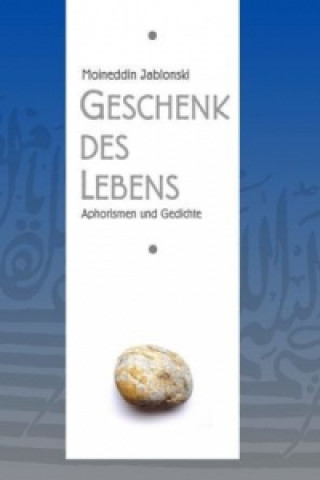 Book Geschenk des Lebens Moineddin Jablonski