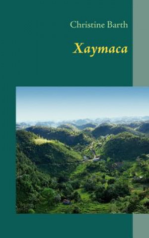 Libro Xaymaca Christine Barth