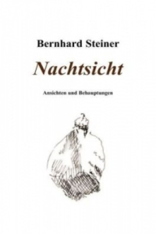 Kniha Nachtsicht Bernhard Steiner