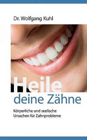 Carte Heile deine Zahne Wolfgang Kuhl