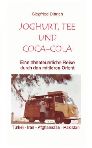 Carte Joghurt, Tee und Coca-Cola Siegfried Dittrich