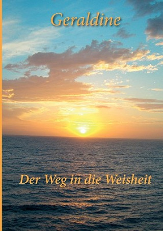 Book Weg in die Weisheit Geraldine