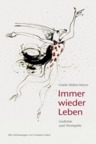 Carte Immer wieder Leben Gisela Müller-Meyer