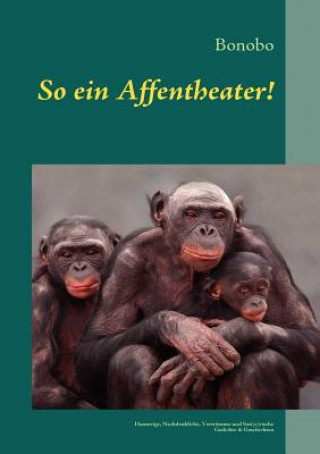 Könyv So ein Affentheater! Andreas Galambos
