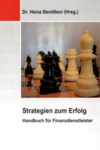 Kniha Strategien zum Erfolg Heinz Benölken