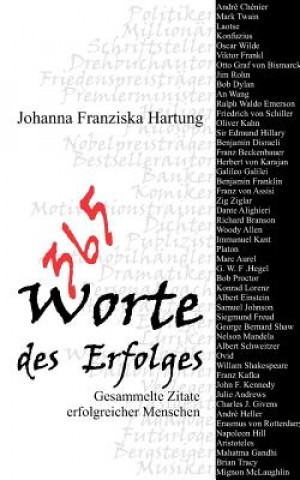 Könyv 365 Worte des Erfolges Johanna Franziska Hartung