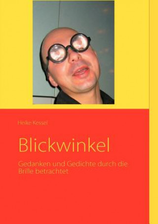 Boek Blickwinkel Heike Kessel