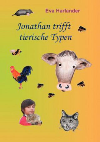 Kniha Jonathan trifft tierische Typen Eva Harlander