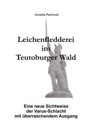 Carte Leichenfledderei im Teutoburger Wald Annette Panhorst