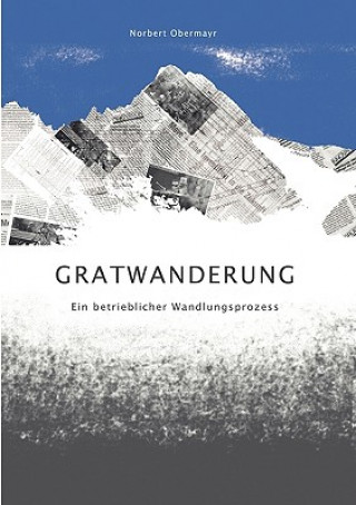 Книга Gratwanderung Norbert Obermayr