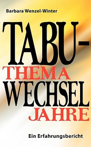 Boek Tabuthema Wechseljahre Barbara Wenzel-Winter