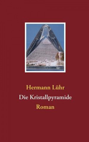 Книга Kristallpyramide Hermann Lühr
