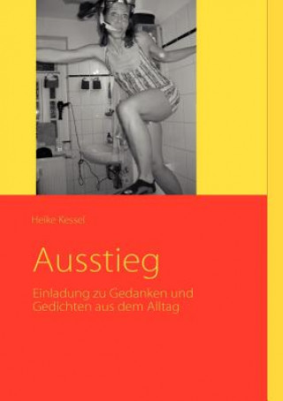 Libro Ausstieg Heike Kessel