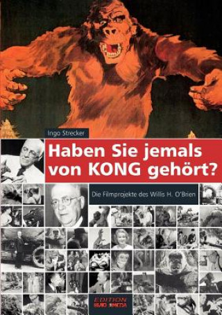 Kniha Haben Sie jemals von Kong gehoert? Ingo Strecker