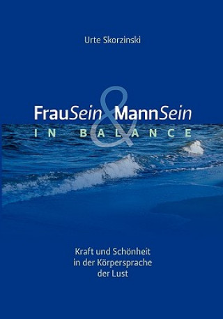 Kniha FrauSein & MannSein in Balance Urte Skorzinski