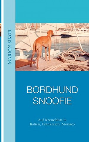 Kniha Bordhund Snoofie Marion Sikor