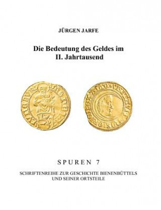 Carte Bedeutung des Geldes im II. Jahrtausend Jürgen Jarfe
