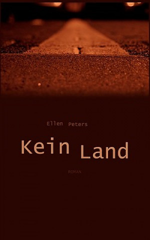 Livre Kein Land Ellen Peters