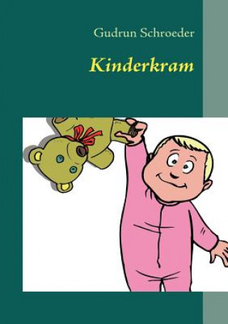 Carte Kinderkram Gudrun Schroeder