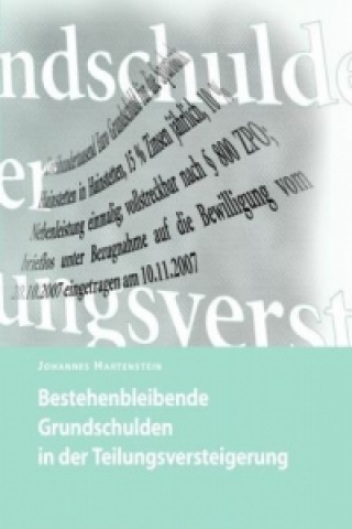 Kniha Bestehenbleibende Grundschulden in der Teilungsversteigerung Johannes Hartenstein