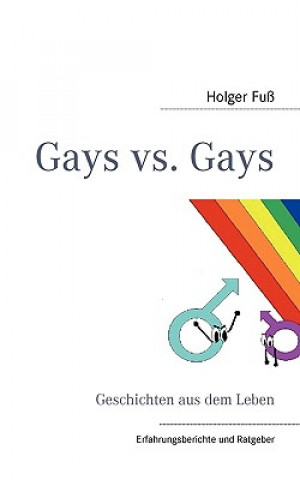 Könyv Gays vs. Gays Holger Fuß