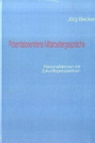 Livre Potentialorientierte Mitarbeitergespräche Jörg Becker