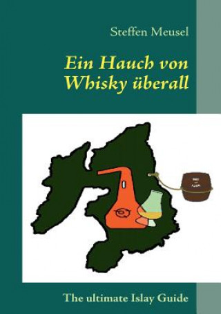 Kniha Hauch von Whisky uberall Steffen Meusel
