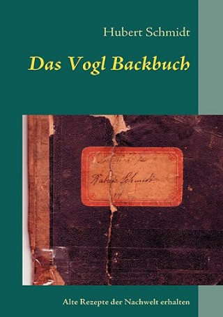 Carte Vogl Backbuch Hubert Schmidt