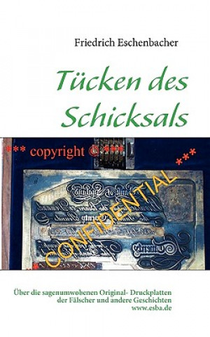 Kniha Tucken des Schicksals Friedrich Eschenbacher