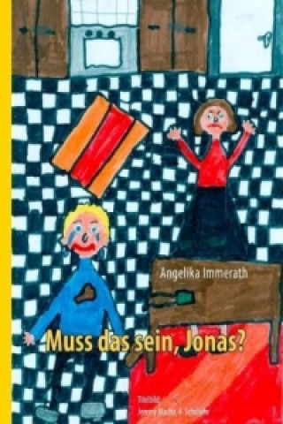 Book Muss das sein, Jonas? Angelika Immerath