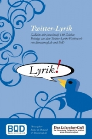 Libro Twitter-Lyrik ooks on Demand