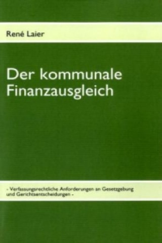 Kniha Der kommunale Finanzausgleich René Laier
