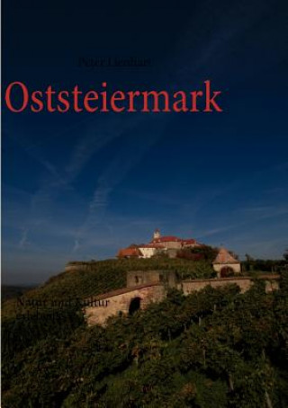 Knjiga Oststeiermark Peter Lienhart