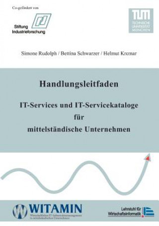 Könyv Handlungsleitfaden IT-Services und IT-Servicekataloge fur mittelstandische Unternehmen Simone Rudolph