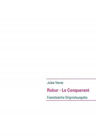 Książka Robur - Le Conquerant Jules Verne