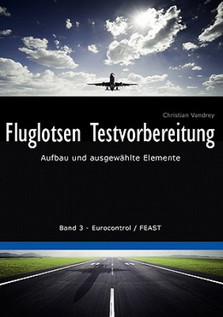 Книга Fluglotsen Testvorbereitung Christian Vandrey