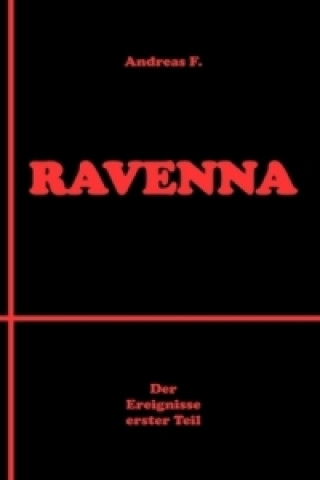 Kniha Ravenna Andreas F.