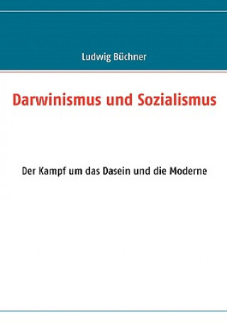 Buch Darwinismus und Sozialismus Ludwig Büchner