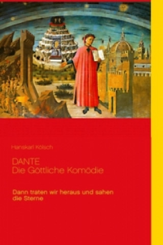 Book Dante - Die Göttliche Komödie - Divina Commedia Hanskarl Kölsch