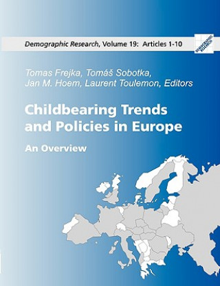 Knjiga Childbearing Trends and Policies in Europe, Book I Tomas Frejka