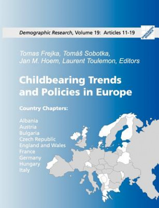 Könyv Childbearing Trends and Policies in Europe, Book II Tomas Freyka