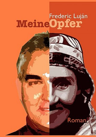 Kniha Meine Opfer Frederic Lujan