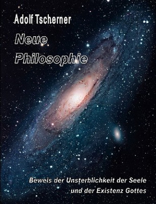 Książka Neue Philosophie Adolf Tscherner