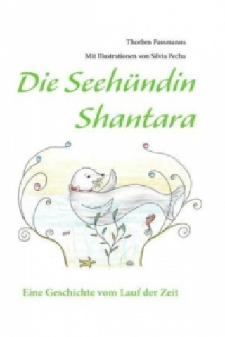 Carte Die Seehündin Shantara Thorben Passmanns
