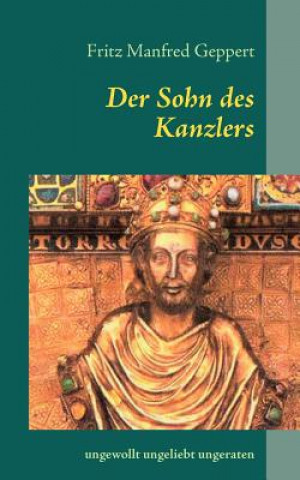 Kniha Sohn des Kanzlers Fritz Manfred Geppert