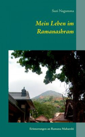 Knjiga Mein Leben im Ramanashram Suri Nagamma