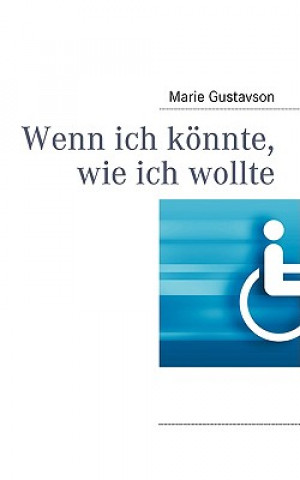 Carte Wenn ich koennte, wie ich wollte Marie Gustavson